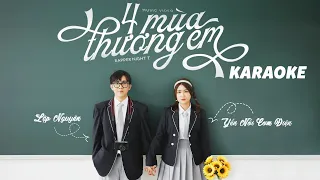 (KARAOKE VERSION) 4 MÙA THƯƠNG EM - Lập Nguyên ft. Night T