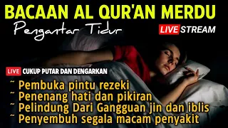 Al quran Pengantar Tidur Surat Al mulk,Ar Rahman,Al waqiah,Yasin,Merdu Penenang Hati & Pikiran