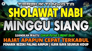SHOLAWAT NABI MERDU BERKAH PEMBUKA PINTU REZEKI, SHOLAWAT JIBRIL PEMANGGIL REZEKI