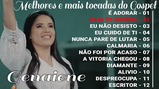 Genaiene | Melhores e mais tocadas musicas gospel, só as tops cheias de Deus - Estou Contigo
