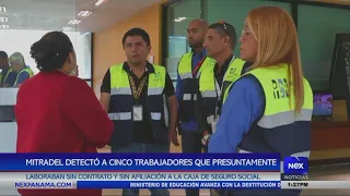 Detectan a cinco trabajadores que presuntamente laboraban sin contrato y sin afiliación a la CSS