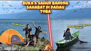 TAK TERLUPAKAN SERUNYA CAMPING DI DANAU TOBA SAMBIL BUKA PUASA & SAHUR BERSAMA SAHABAT