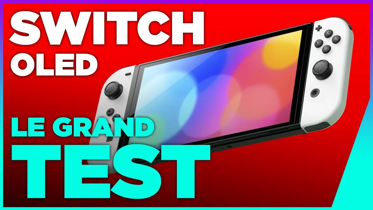 Vido-Test de Nintendo Switch Oled par JeuxVideo.com