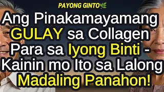 ❗Mga Senior, 8 Gulay na Mayaman sa Collagen na Dapat Mong Kainin Para sa Iyong Binti at Kasu-kasuan