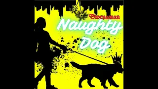 Naughty dog - Bwenaman 