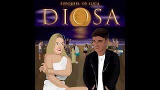 Diosa - Ezequiel De Luca (Oficial)