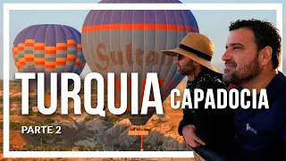 👉TURQUÍA (2a parte) CAPADOCIA 🔹 programa Contacto🌎🌍