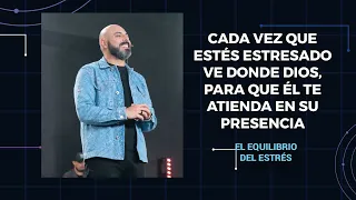 El equilibrio del estrés - Pastor Iván Vindas
