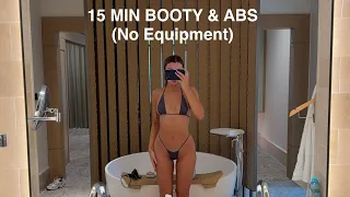 15 MIN BOOTY & ABS WORKOUT / No Equipment 