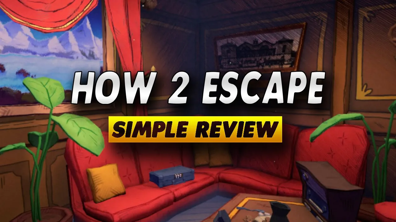 Vido-Test de How 2 Escape par PepperHomie