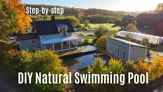 Amazing DIY natural swimming pool for €8000 Step-by-step