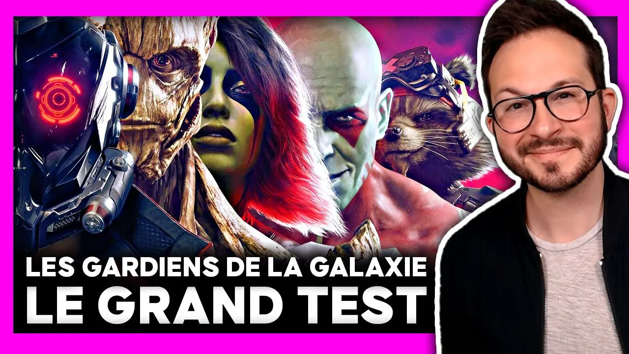 Vido-Test de Guardians of the Galaxy Marvel par Julien Chize