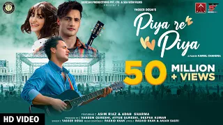 Piya Re Piya (Official Video) | Asim Riaz | Adah Sharma,Yasser D, Rashid K | New Valentine Song 2022