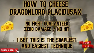 Dragonlord Placidusax Cheese - NO FIGHT GUARANTEED - (Patch 1.14 Tested)- Elden Ring