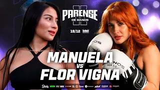 PELEA: MANUELA VS FLOR VIGNA  | PARENSE DE MANOS 2