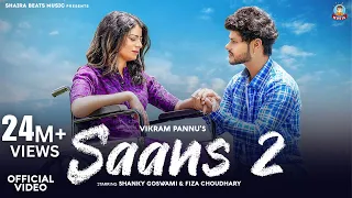 Saans 2 | Shanky Goswami & Fiza | Vikram Pannu | Jatin Saroha |Meri Chal Rahi Hai Saans Tere Naam Se