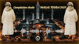 KHASSIDA - MAGAL TOUBA  2025 HT 18 SAFAR 2025 - 1447