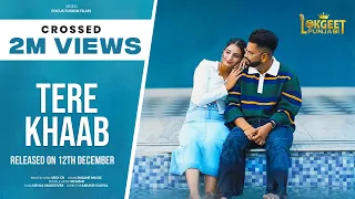 Tere Khaab (Official Video)- Rex Cr- Latest Punjabi Songs -New Punjabi Songs 2025-@LokgeetPunjabii