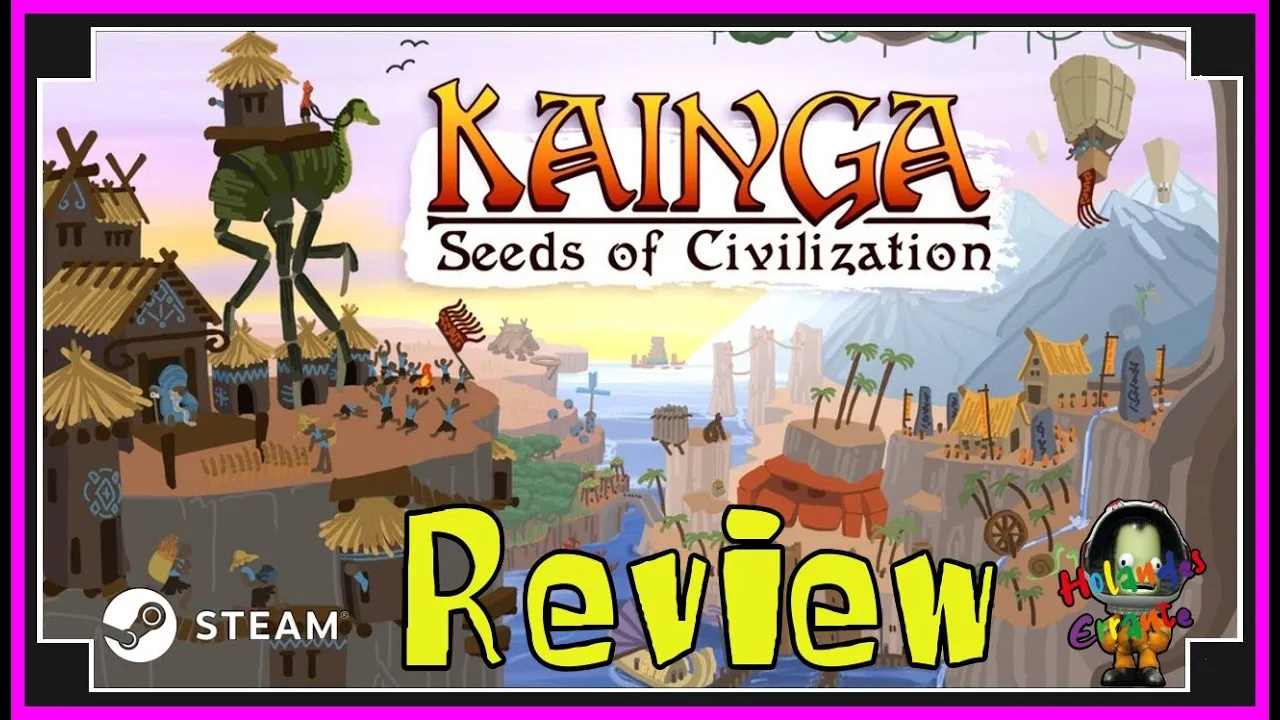 Vido-Test de Kainga Seeds of Civilization par El Holandes Errante
