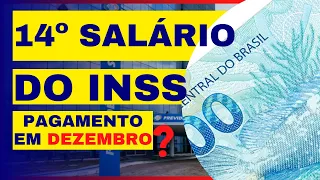 14° SALÁRIO  INSS SERÁ LIBERADO na SEGUNDA (19/12)? Veja Qual VALOR VAI RECEBER e QUEM TEM DIREITO