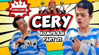 KUMPULAN DRAMA VIDEO LUCU CERY PART 21 || Latip Komedi