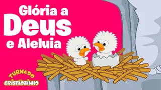 Turma do Cristaozinho - Glória a Deus e Aleluia
