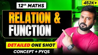 Relations & Functions One Shot | Class 12 Maths Chapter 1 | Full NCERT Concept + PYQs | 2026
