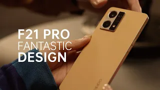 OPPO F21 Pro | ထူးခြားဆန်းပြားတဲ့ ဒီဇိုင်း