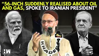 'Why Are You Sitting With Trump And Netanyahu?': Owaisi To PM Modi | West Asia War | America | BJP