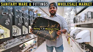 Bath Fittings At Wholesale Price || Hardware Manufacturers || Sanitary Wholesale Market Chawri Bazar