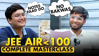 How to get AIR under 100 in IIT JEE? - Complete MASTERCLASS ft. @realnishantjindal