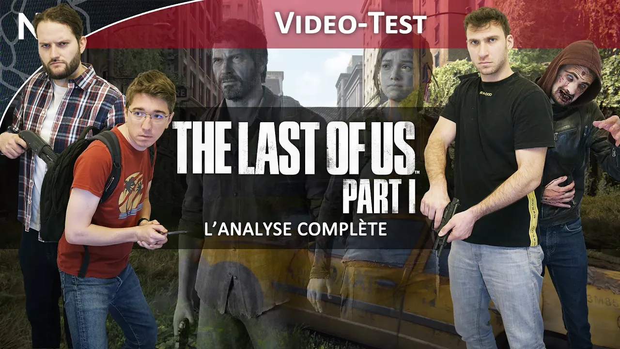 Vido-Test de The Last of Us Part I par The NayShow
