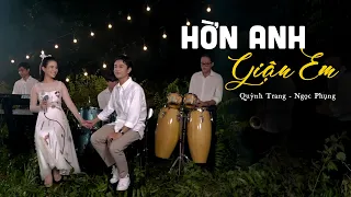 Hờn Anh Giận Em - Quỳnh Trang ft Ngọc Phụng