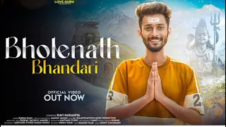 BHOLENATH BHANDARI : LOVE GURU & TEAM || BHAKTI SONG | OFFICIAL MUSIC VIDEO|| #loveguru161 #youtube
