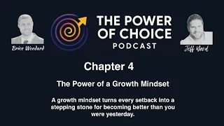 Ep. 4: The Power of a Growth Mindset