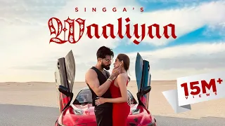 WAALIYAA | SINGGA | STORY VERSION | OFFICIAL VIDEO | Punjabi Songs 2024