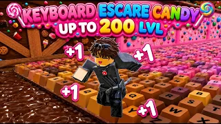 🔴+1 Speed Keyboard Escape Candy Up To [107/200 lvl] [Pr.5]
