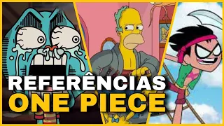 AS 10 MAIORES REFERÊNCIAS A ONE PIECE EM OUTRAS OBRAS!!
