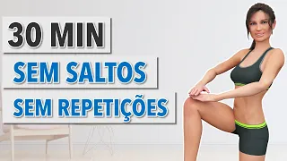 30 MIN CORPO COMPLETO SEM SALTOS, SEM REPETIÇÕES - TREINO EM CASA