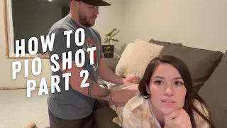 HOW TO DO PIO INJECTIONS - PART 2 - SURROGACY JOURNEY VLOG