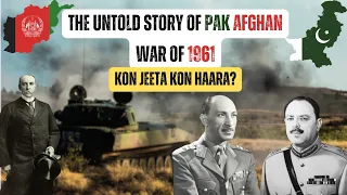 Who won the Pak Afghan War of 1960-61? | Battle of Bajaur | Pakistan vs Afghanistan