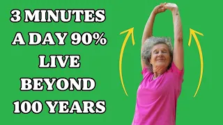 90% of Japanese people who live to be over 100 years old practice this 3minute exercise everymorning