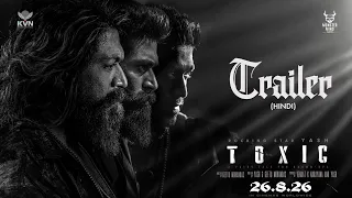 Toxic Official Hindi Trailer | Rocking Star Yash | Geetu Mohandas | KVN | Monster Mind Creations
