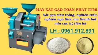Bán máy xát gạo ba chức năng TOÀN PHÁT TF56 hàng chính hãng mẫu mới nhất 2024 _ ĐIỆN MÁY BÌNH DÂN