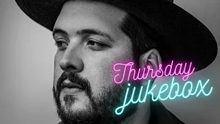 Thursday Jukebox Ep. 21 | With Noah Guthrie