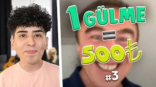 1 GÜLME = 500 TL #3