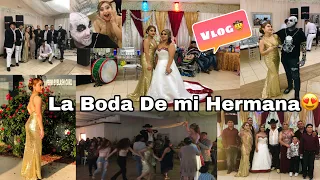 La Boda De mi Hermana|Vlog
