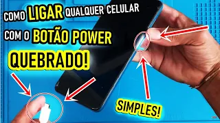 Como ligar QUALQUER celular com o botão POWER QUEBRADO! ( TODA LINHA SAMSUNG ) NOVO METODO.