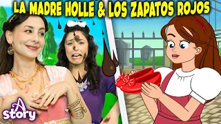La Sorpresa de la Madre Holle, Los Zapatos Rojos | Cuentos de Hadas en Español