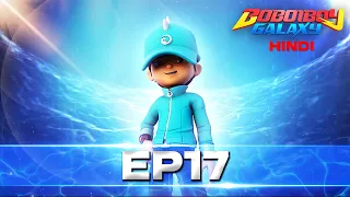 BoBoiBoy Galaxy Hindi - EP17 (हलचल मचाना)
